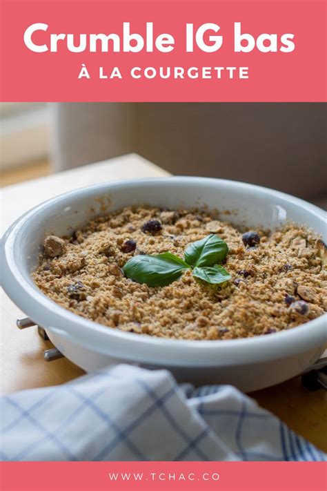 Recettes Ig Bas Crumble Courgettes Et Parmesan Crumble Parmesan