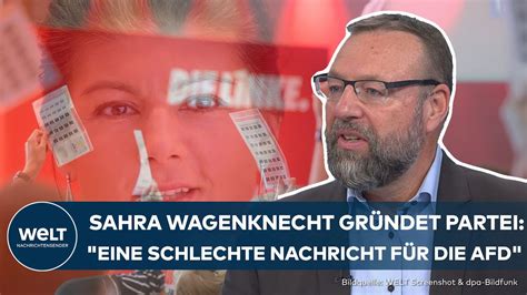 Sahra Wagenknecht GrÜndet Partei Das Ist Auf Jeden Fall Eine