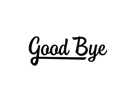 Premium Vector Good Bye Text Handwritten Lettering Calligraphy With