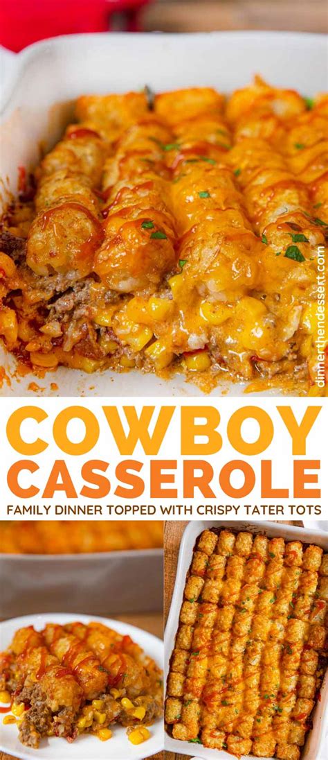 Cowboy Casserole Recipe Dinner Then Dessert