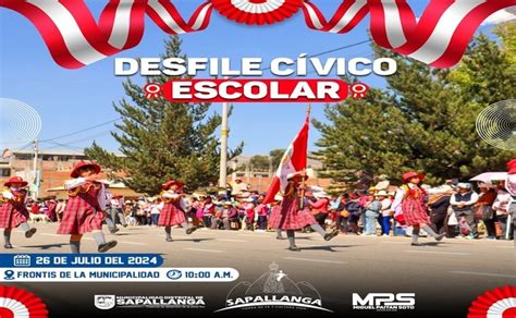 Desfile Civico Escolar 26 de julio 2024 Campañas Municipalidad