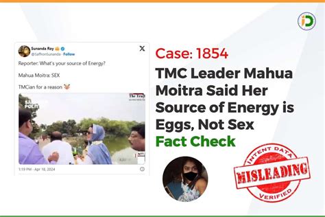 Tmc Candidate Mahua Moitra Responded Energy Source As Sex