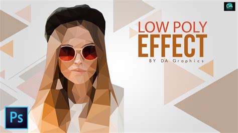 Low Poly Effect Portrait Photoshop Tutorial Low Poly Vector Art Youtube