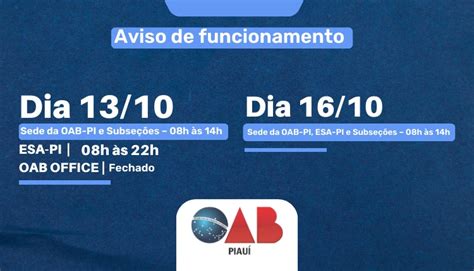 Confira o horário de funcionamento da OAB PI nesta sexta feira 13 10