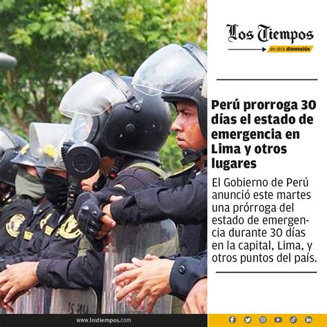 Los Tiempos on Twitter Perú prorroga 30 días el estado de emergencia