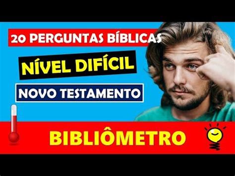 Perguntas B Blicas Dif Ceis Do Novo Testamento Parte Perguntas