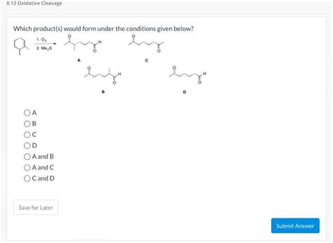 [solved] Which Product S Would Form Under The Conditions