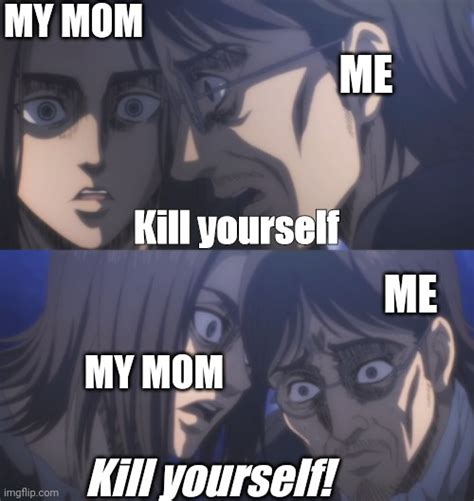 Eren Manipulates Grisha Imgflip