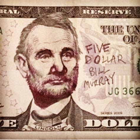 Five Dollar Bill Murray Imgur