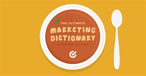 Marketing Dictionary Terms Definitions And Glossary