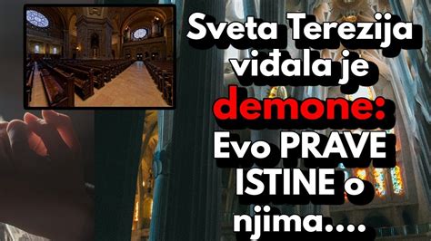 Sveta Terezija Vi Ala Je Demone Evo Prave Istine O Njima Youtube