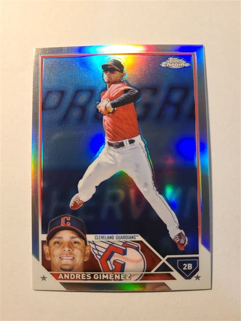 2023 Topps Chrome Andres Gimenez 155 Refractor Cleveland Guardians EBay