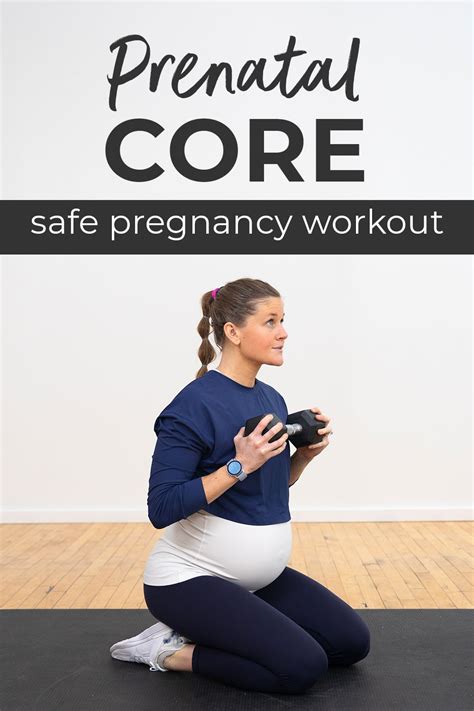 6 Best Prenatal Core Exercises Video Nourish Move Love