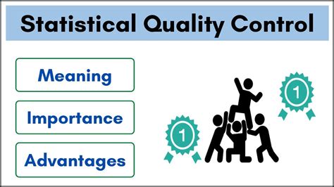 No Statistical Quality Control Importance Or Advantages