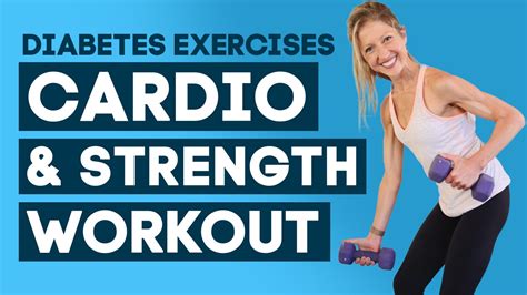 Diabetes Exercises At Home Cardio And Strength Workout For Beginners