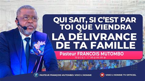 La Delivrance Des Familles Avec Le Pasteur Fran Ois Mutombo Vh Culte