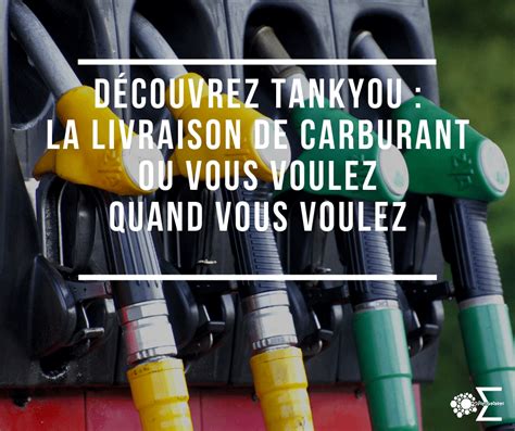 Tankyou O La Livraison De Carburant Automobile Domicile