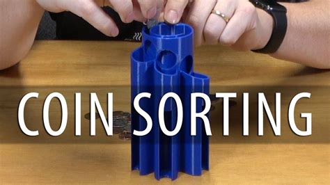 3d Printing And Testing The Makerbot Coin Sorter Youtube