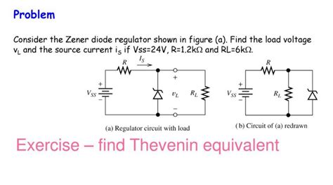 Solved Problem Consider The Zener Diode Regulator Shown In