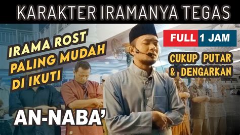 Cukup Putar Dan Simak Menghafal Irama Rast Pada Surah An Naba Imam