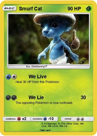 Pokémon Smurf Cat 33 33 We Live My Pokemon Card