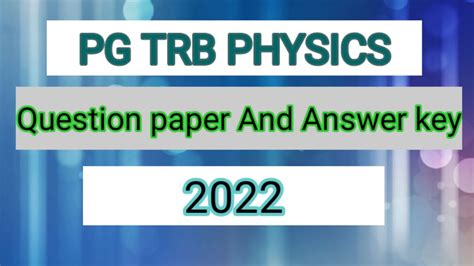 PG TRB Physics Question Paper 2022 Answer Key YouTube