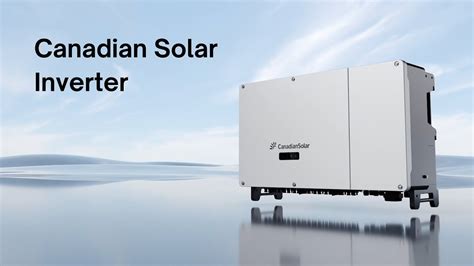 Canadian Solar Inverter Product Video YouTube