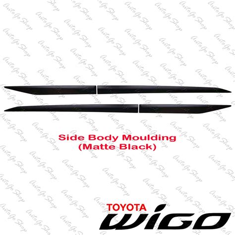 Toyota Wigo Side Body Moulding Matte Black Shopee Philippines