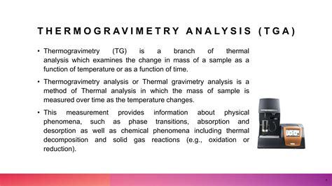 A Presentation On Thermal Gravimetry Analysis TGA PPT