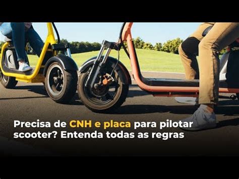 Precisa De CNH E Placa Para Pilotar Scooter Entenda Todas As Regras