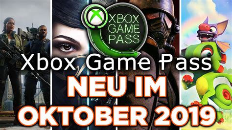 Xbox Game Pass Neu Im Oktober 2019 GamersCheck