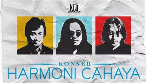 Rayakan Tahun Berkarya Kla Project Gelar Konser Harmoni Cahaya