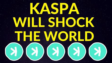 Kaspa Will Shock The WorldHeres Why Kaspa KAS Price Prediction