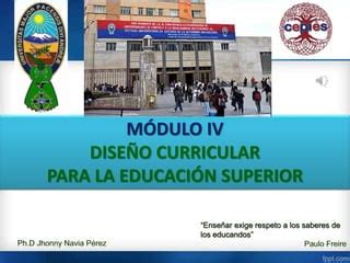 Diseño curricular para la educación superior CEPIES UMSA PPT