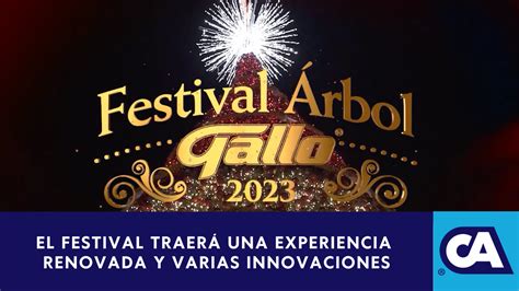 El Festival Rbol Gallo Inaugurar La Temporada Navide A Canal Antigua