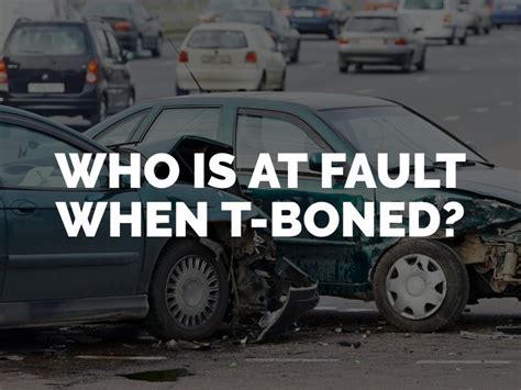 Who Is at Fault in a Car Accident T-Bone?