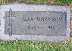 Alva Morrison 1872 1938 Memorial Find A Grave