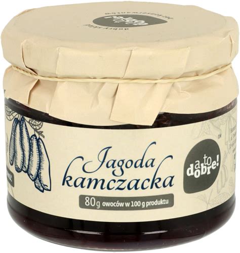 A TO DOBRE Konfitura Jagoda Kamczacka 295 G Drogeria Rossmann Pl