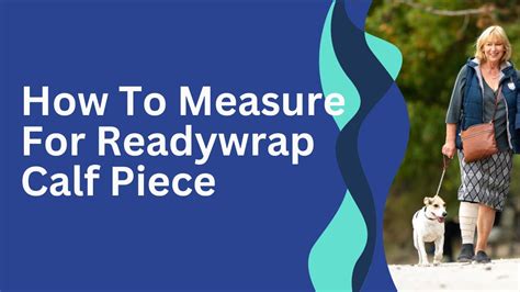 How To Measure For A Readywrap Calf Piece YouTube