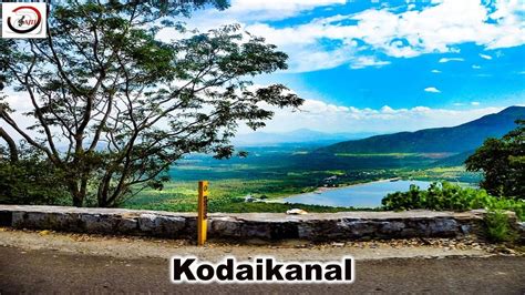 Kodaikanal Princess Of Hill Stations Best Place For Honeymoon In