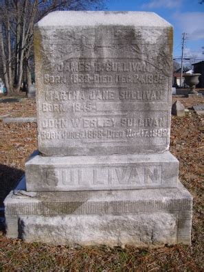 John Wesley Sullivan M Morial Find A Grave