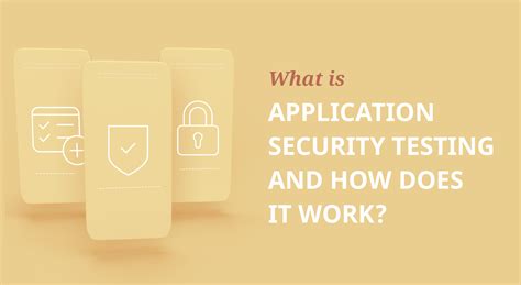 What Is Application Security Testing And How Does It Work Distillery