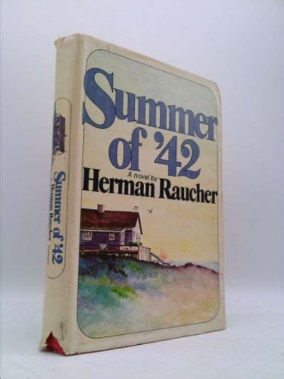 Summer of '42 by Raucher, Herman - 1971