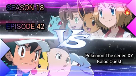 Pokemon The Series Xy Kalos Quest Season 18 Episode 42 Am Studios