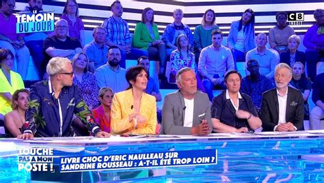 Vives Tensions Entre Eric Naulleau Et Gilles Verdez Autour De Sandrine