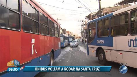 Nibus Voltam A Circular Em Nordeste De Amaralina Vale Das Pedrinhas E