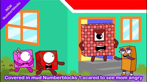 Covered In Mud Numberblocks 1 Scared To See Mom Angry Numberblocks Fanmade Coloring Story