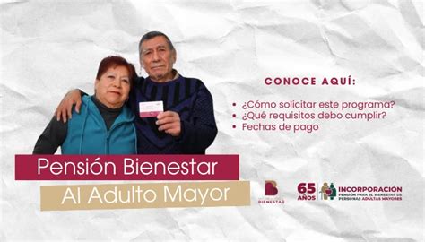 Pensión Para El Bienestar Del Adulto Mayor Ayudas México