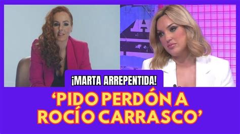 Rocío te entiendo y tú DOLOR es REAL Marta Riesco PIDE PERDÓN