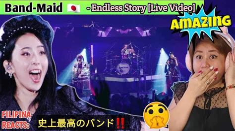 Band Maid Endless Story Official Live Video Filipina Reacts Youtube